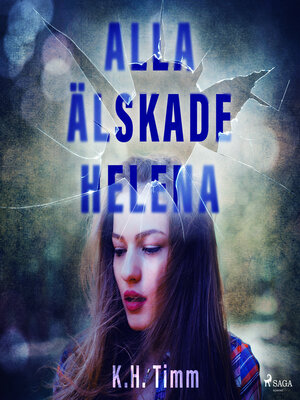 cover image of Alla älskade Helena